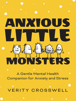 cover image of Anxious Little Monsters